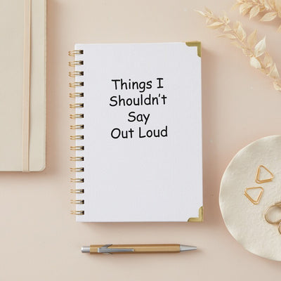 Funny A5 Spiral Bound Notebook - 'Things I Shouldn't Say Out Loud' Journal - Perfect Gift for Women Friends - Hoolaroo